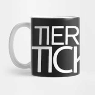 Tier One Tickets Mug